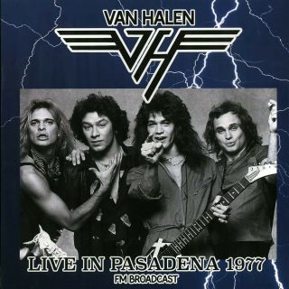 Lp Van Halen - Live In Pasadena 1977 Fm Broadcast