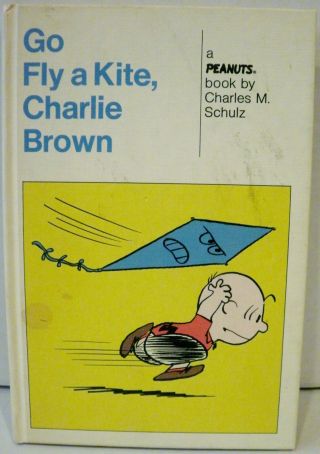 “go Fly A Kite,  Charlie Brown” A Peanuts Hardcover Book By Charles M Schulz 1960
