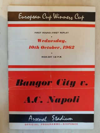 Europen Cup Winners Cup Bangor City V A.  C.  Napoli 1st Rd 1st Replay 10th Oct 1962