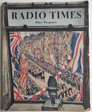 Radio Times Coronation Edition May 7 1937 King George Vi Coronation Issue