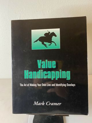 Value Handicapping By Mark Cramer ; Paperback 1979