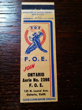 Vintage Matchcover: F.  O.  E.  Eagles Aerie 2398,  Ontario,  Ca 49