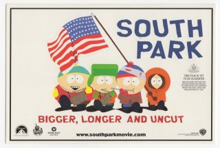 Publicity Postcard.  South Park.  Bigger,  Longer And Uncut.