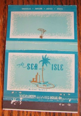 40 Stick By Lion Match (1945 - 58) : Sea Isle Hotel (miami Beach,  Florida) - F14