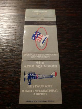 Vintage Matchbook Cover Match: 94th Aero Squadron Restaurant,  Miami,  Fl S