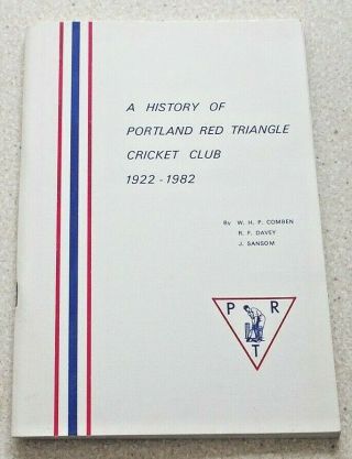 A History Of Portland Red Circle Cricket Club,  Dorset 1922 - 1982.  108 Pgs,  Extra
