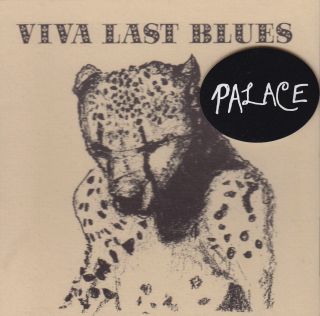 Palace Music Viva Last Blues Vinyl Lp Record Bonnie Prince Billy Indie Album