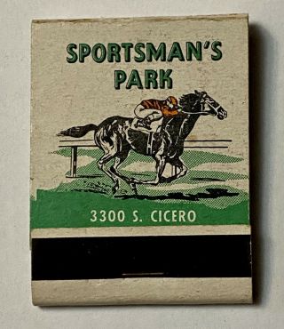 Vintage Matchbook Cover Sportsman’s Park Horse Racing Cicero,  Illinois 1963