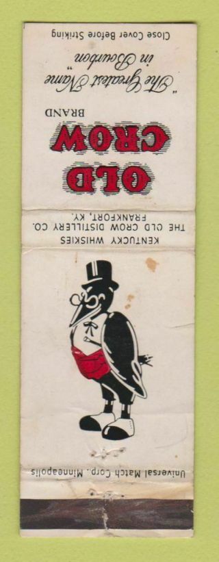 Matchbook Cover - Old Crow Bourbon Whiskey Frankfort Ky Worn