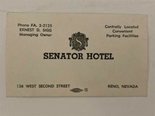Senator Hotel Business Card Reno Nevada Nv 1950 