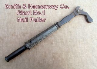 Giant No.  1 Smith & Hemenway Co.  Nail Puller Sure Grip Exrendable V - Good
