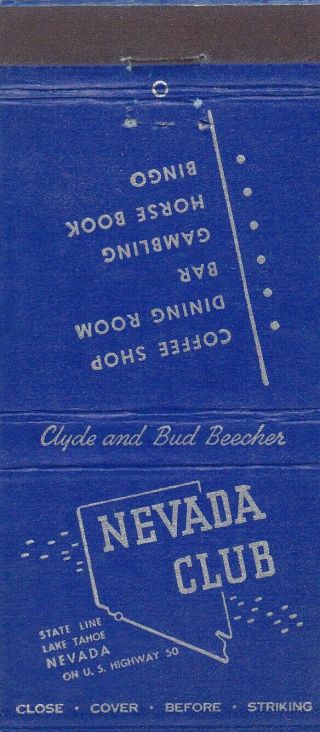 Nevada Club Casino Lake Tahoe Nevada Matchbook Cover 1950 