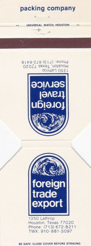 Foreign Trade Export Packing Co.  Houston Texas Matchbook Cover 1970 