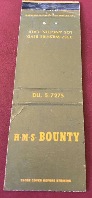 Matchbook Cover H.  M.  S.  Bounty Los Angeles California
