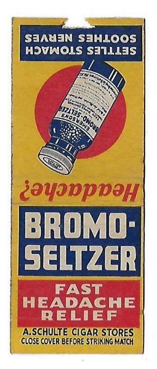Bromo - Seltzer Fast Headache Relief Vintage Matchbook Cover No Striker