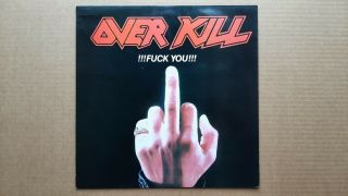 Overkill Over Kill - F K You 12 " Ep 1987 12 Flag 104 Under One Flag