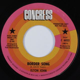 Rock 45 Elton John Border Song Congress Vg,  Promo Hear