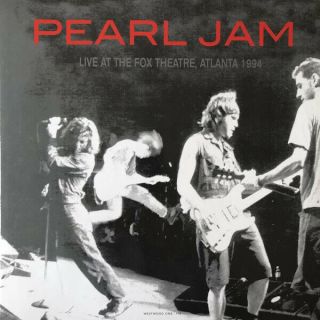 Rare - Pearl Jam - Live@the Fox Theatre Atlanta 1994 - 180 Gram - Import -