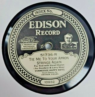 Edison Record 51736 Tennessee Happy Boys Tie Me To Your Apron Strings Again
