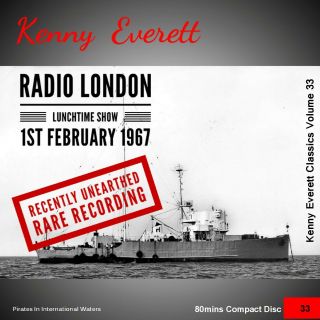 Not Pirate Radio Kenny Everett Radio London Feb 1967 Recently Unearthed