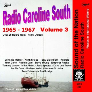 Pirate Radio Caroline South Volume Three Listen In Your Car