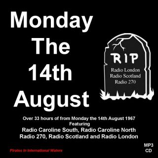Pirate Radio Monday 14th Aug 67 Scotland Caroline London 270 Listen In Your Car
