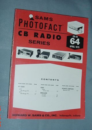 Sams Photofact Cb Radio Series Volume 64 April 1975 Hy - Gain Midland Kris Pearce