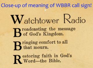 Bro Knorr Era Wbbr Radio Tract Special Meaning Of Wbbr Watchtower Jehovah
