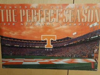 TENNESSEE VOLUNTEERS THE PERFECT SEASON 1998 NATIONAL CHAMPIONS 13 - 0 POSTER. 3