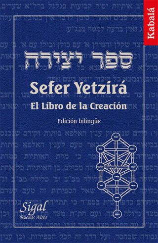 Sefer Yetzirá – El Libro De La Creación.  Edicion Bilingue.  Sefer Ietzira