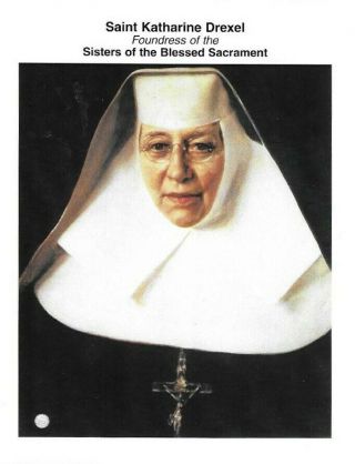 Second Class Relic & Holy Card Of Saint Katharine Drexel (part Of Her Clothing)