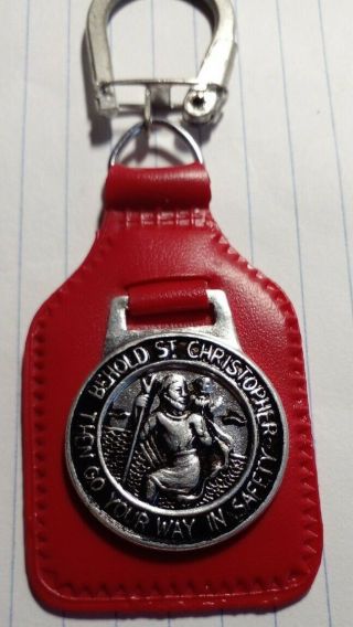 Behold St Christopher Then Go Your Way In Safety Medal Keychain