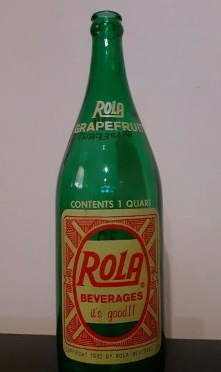Vintage 32oz Rola Beverages Grapefruit Acl Soda Bottle Erie,  Pa Green Glass