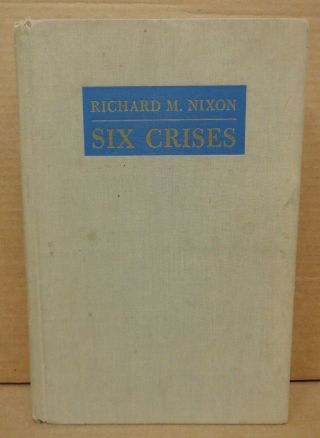 Richard M.  Nixon Autographed Six Crises Book W/coa 081721mgl2