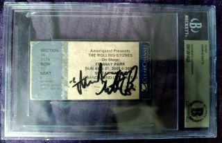 The Rolling Stones Fenway Park 2005 Ticket Charlie Watts Signed Beckett Bas Slab