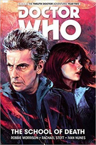 Doctor Who The School Of Death Twelfth Doctor Volume 4 Softcover Titan Comics