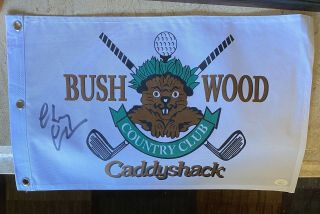 Chevy Chase Signed Caddyshack Bushwood Flag Autographed With Jsa Authentication