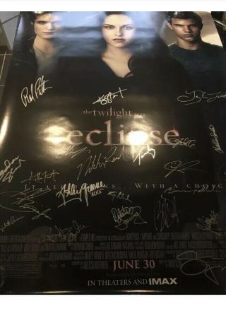 Twilight Eclipse Authentic Cast Signed Poster Given Out At The Movie Premier