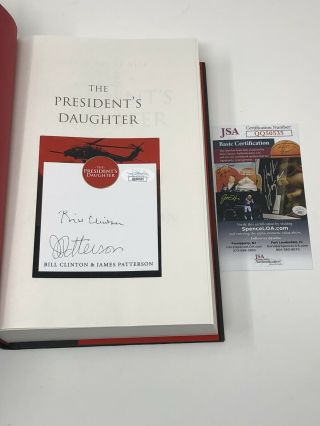 Bill Clinton James Patterson Signed Autographed President’s Daughter Jsa Cert