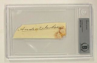 President Andrew Jackson Signed Cut Autograph Beckett Bgs Bas Auto