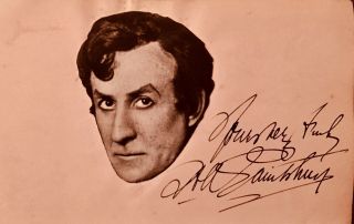 Henry A Saintsbury: Sherlock Holmes Actor,  Charlie Chaplin Mentor,  Autograph