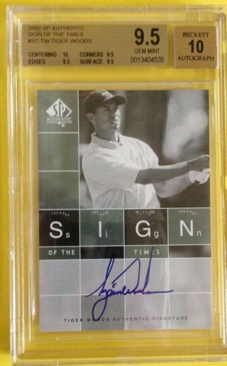 Tiger Woods 2002 Sp Authentic Sign Of The Times St - Tw Bgs 9.  5 Auto 10