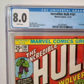 Incredible Hulk 181 1st Appearance Wolverine CGC 8.  0 White Pages 6