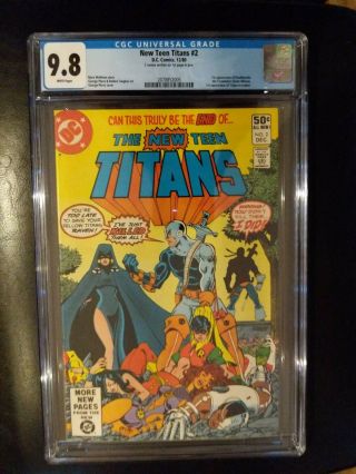 Teen Titans 2 Cgc 9.  8 1st Deathstroke Signed By Wolfman & Perez On Page 1