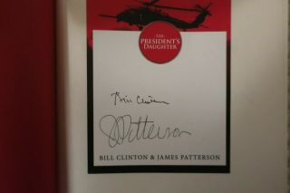 Bill Clinton & James Patterson Signed Bookplate " The President’s Daughter " Book