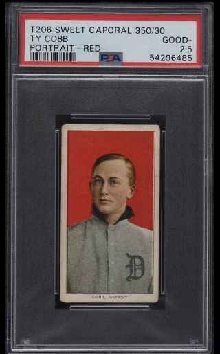 1909 - 11 T206 Ty Cobb Red Portrait,  Sweet Caporal 350/30 Psa 2.  5 Gd,  (pwcc - A)