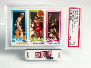 1980 - 1981 Topps Larry Bird/ Julius Erving/ Magic Johnson Rookie Card PSA 7 2