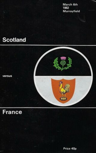 Scotland V France - Rugby Union 1982 - Programme Hand Signed By Scottish Players