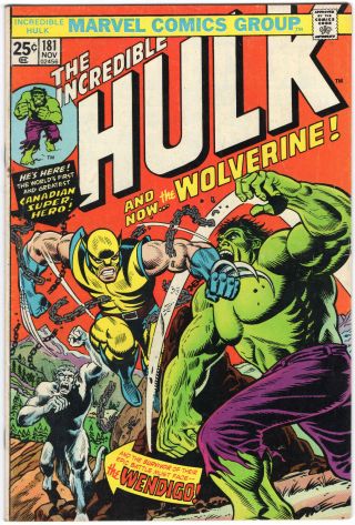The Incredible Hulk 181 First Full Appearance Of Wolverine With Mvs