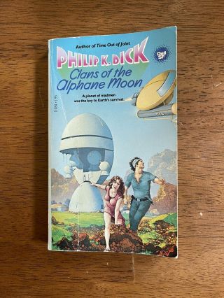 Clans Of The Alphane Moon By Philip K.  Dick 1980 Vintage Dell Sci - Fi Paperback